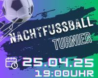 Nachtfußball Turnier